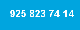 925 823 74 14